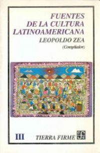 Fuentes de la cultura latinoamericana III