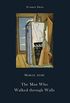The Man who Walked Through Walls (Pushkin Collection) (English Edition)