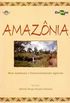 Amazonia - Meio Ambiente E Desenvolvimento Agricola