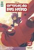 Operao Big Hero - Vol. 02