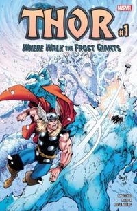 Thor: Where walk the Frost Giants #1