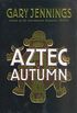 Aztec Autumn (English Edition)