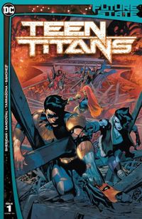 Future State: Teen Titans (2021-2021) #1