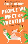 People We Meet on Vacation (eBook)