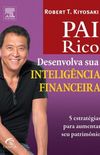 Pai Rico: Desenvolva Sua Inteligncia Financeira
