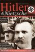 Hitler & Nietzsche