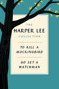 Harper Lee Collection E-book Bundle: To Kill a Mockingbird + Go Set a Watchman (English Edition)