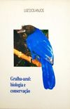 Gralha-azul: biologia e conservao