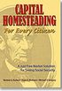 Capital Homesteading for every citizen