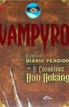 Vampyro: O terrvel dirio perdido do Dr. Cornlius Van Helsing
