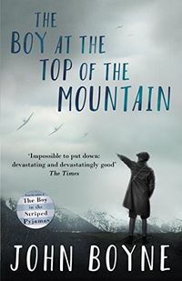 The Boy at the Top of the Mountain (English Edition)