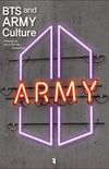 BTS and ARMY Culture (English Edition)