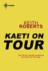 Kaeti on Tour (English Edition)