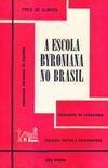 A Escola Byroniana no Brasil
