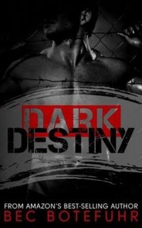 Dark Destiny