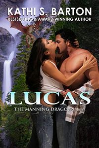 Lucas: The Manning Dragons  Erotic Paranormal Dragon Shifter Romance (English Edition)
