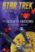 The Face of the Unknown (Star Trek: The Original Series) (English Edition)