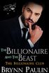 The Billionaire and the Beast (Billionaire Club Book 4) (English Edition)