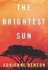 The Brightest Sun (English Edition)
