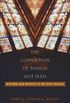 The Conviction of Things Not Seen: Worship and Ministry in the 21st Century (English Edition)