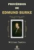 Provrbios de Edmund Burke