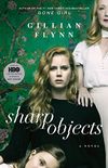 Sharp Objects: A Novel (English Edition)