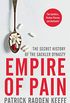 Empire of Pain: The Secret History of the Sackler Dynasty (English Edition)