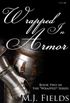 Wrapped in Armor