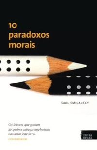 10 Paradoxos Morais