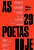 As 29 poetas hoje
