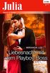 Liebesnacht mit dem Playboy-Boss (Julia 2100) (German Edition)