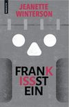Frankissstein: Uma Histria de Amor