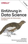 Einfhrung in Data Science: Grundprinzipien der Datenanalyse mit Python
