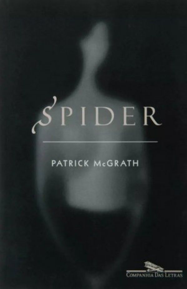 SPIDER, Patrick McGrath