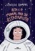 Rita e o Manual Para Ser Astronauta