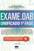 Exame da OAB Unificado. 1 Fase