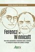 Ferenczi e Winnicott
