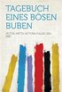 Tagebuch eines bsen Buben (German Edition)