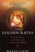 The Golden Ratio: The Story of PHI, the World