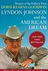 Lyndon Johnson and the American Dream (English Edition)