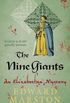 The Nine Giants: The dramatic Elizabethan whodunnit (Nicholas Bracewell Book 4) (English Edition)