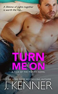 Turn Me On: Derek and Amanda (Man of the Month Book 7) (English Edition)