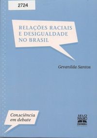 Relaes raciais e desigualdade no Brasil