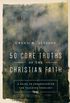 50 Core Truths of the Christian Faith: A Guide to Understanding and Teaching Theology