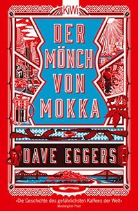 Der Mnch von Mokka (German Edition)