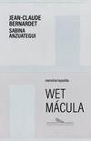 Wet mcula: memria/rapsdia