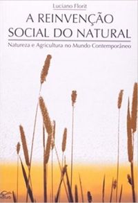 A reinveno social do natural
