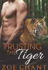 Trusting the Tiger