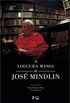 Loucura Mansa de Jos Mindlin (+ DVD)