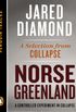 Norse Greenland: A Controlled Experiment in Collapse--A Selection from Collapse (Penguin Tracks) (English Edition)